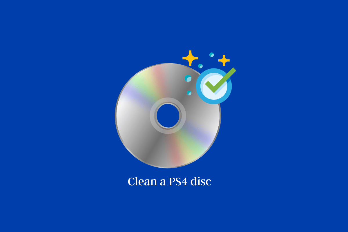 How to Clean a PS4 Disc