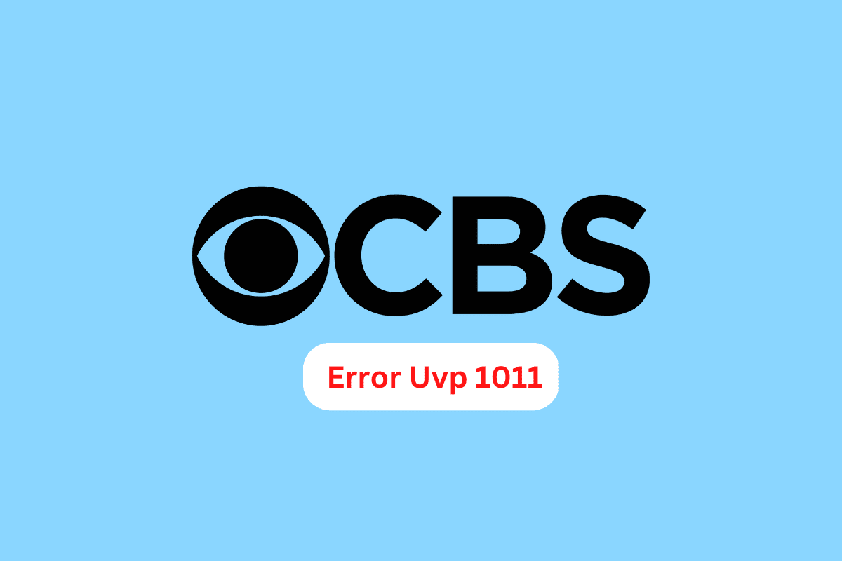 Fix Firestick CBS Error UVP 1011