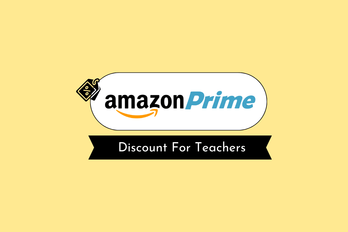 วิธีรับส่วนลด Amazon Prime สำหรับครู