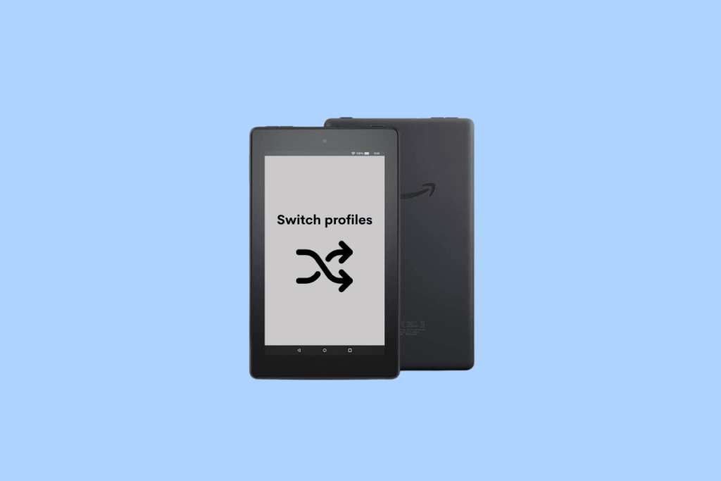 How to Switch Profiles on Amazon Fire Tablet