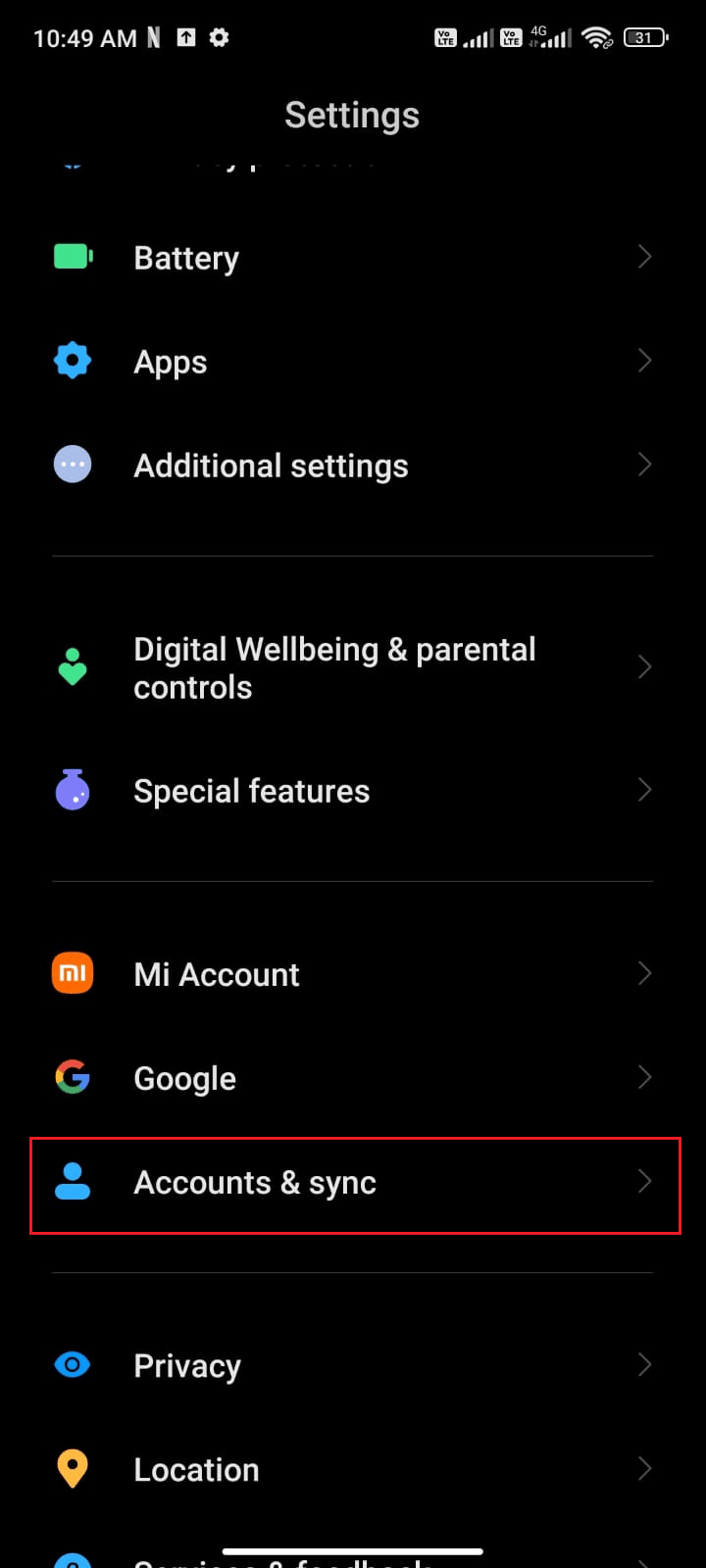 Scroll down the Settings screen and tap Accounts and sync