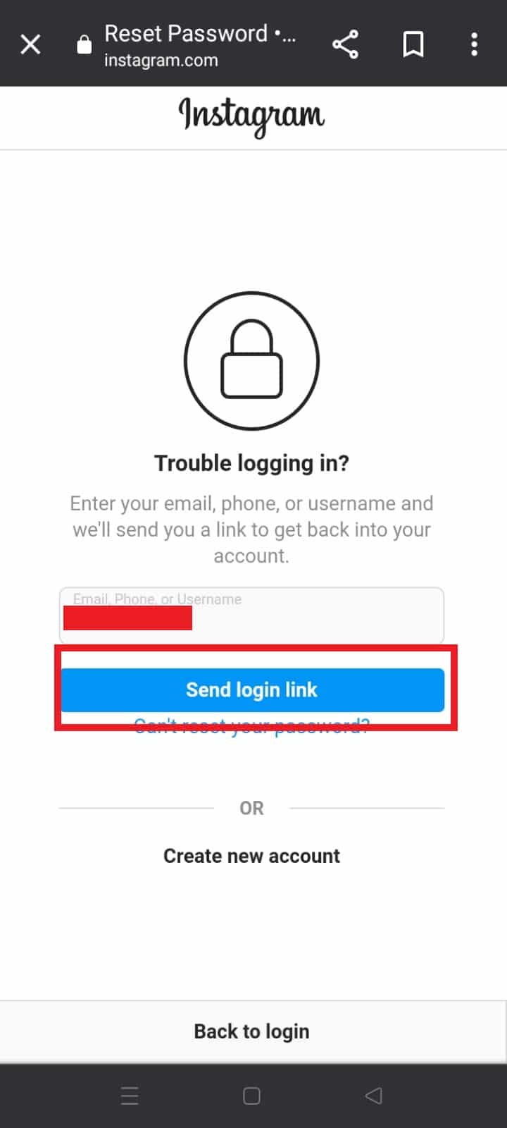  Enter your username, phone number or email id and tap on Send login link | | How to Change Your Email on Instagram