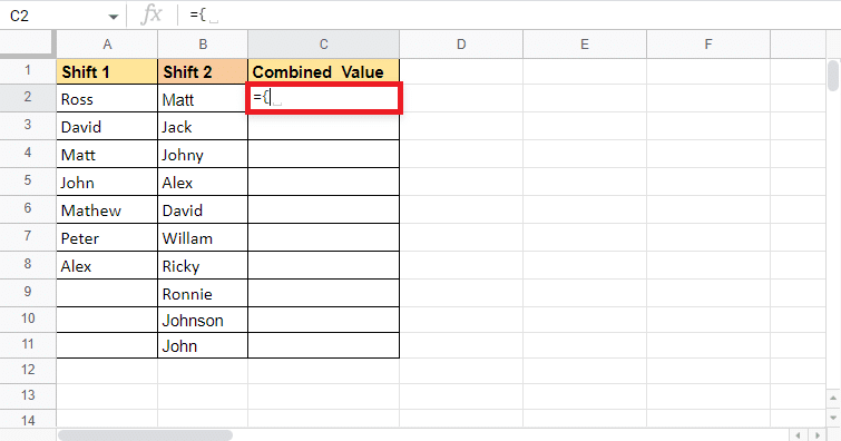 Start with an equal to and then open curly brackets in cell C2 where you want the target value 