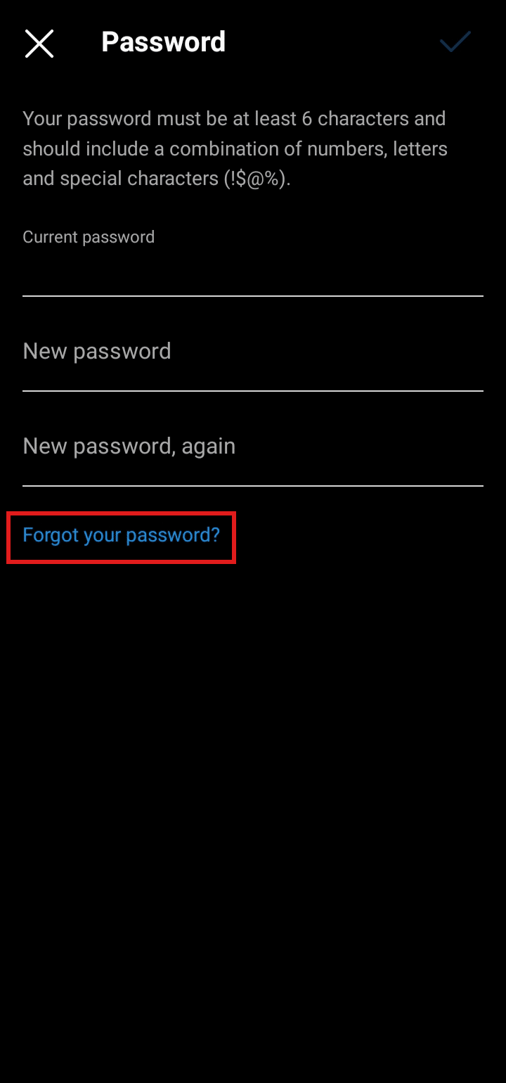 Tap on Forgot your password.