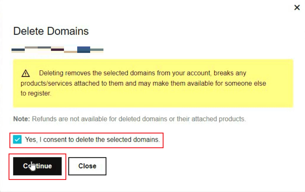 Select the Yes, I consent to delete the selected domains box and then click on Continue | cancel GoDaddy domain