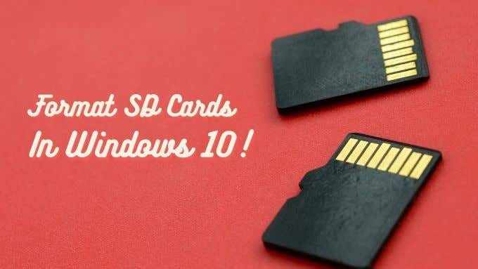 How to Format an SD Card on Windows 10