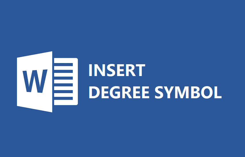 4 Ways to Insert the Degree Symbol in Microsoft Word