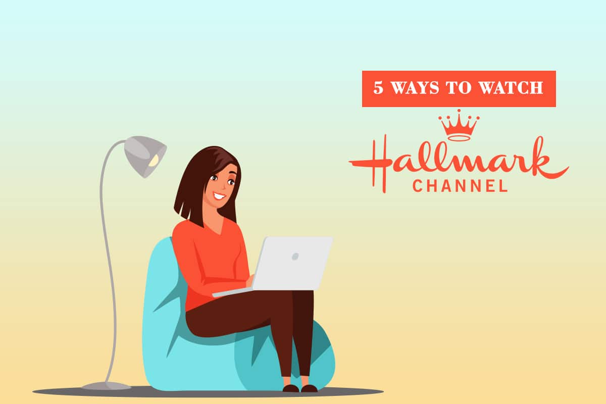 4 วิธีในการรับชมช่อง Hallmark โดยไม่ต้องใช้สายเคเบิล