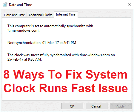 8 Ways To Fix System Clock Runs Fast Issue - [best Solution]