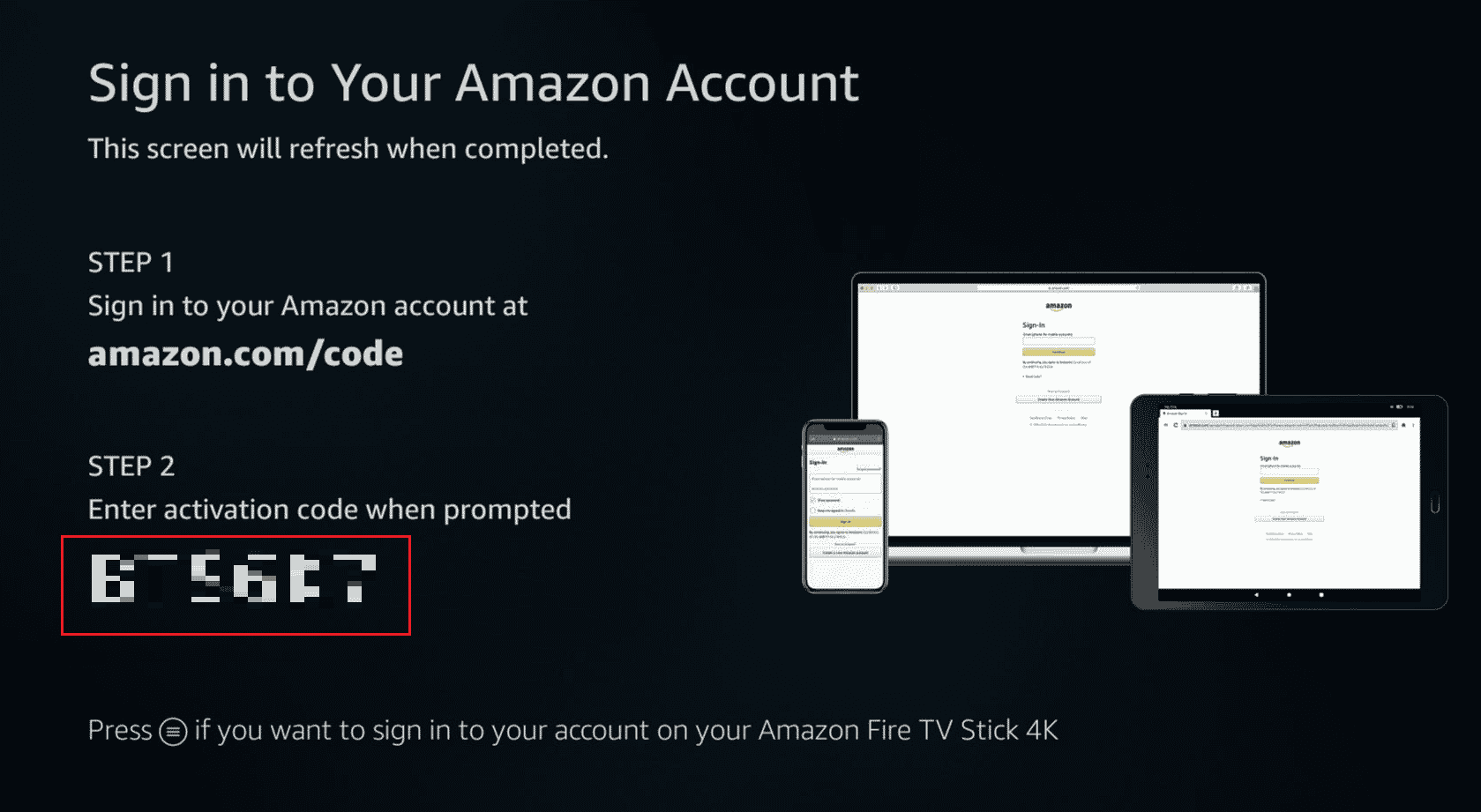 Activation Code on Amazon Firestick to Sign in to your Amazon account