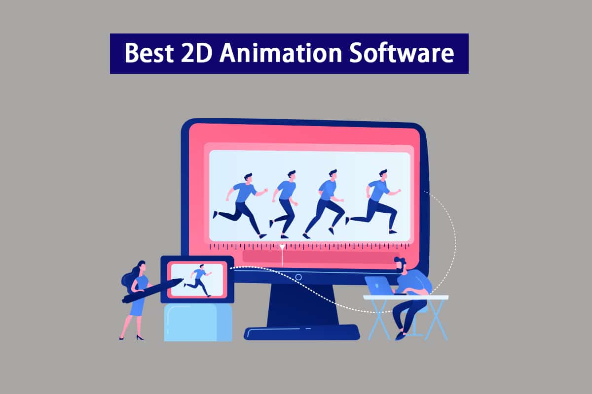 20 най-добри безплатни софтуера за 2D анимация за Windows 10