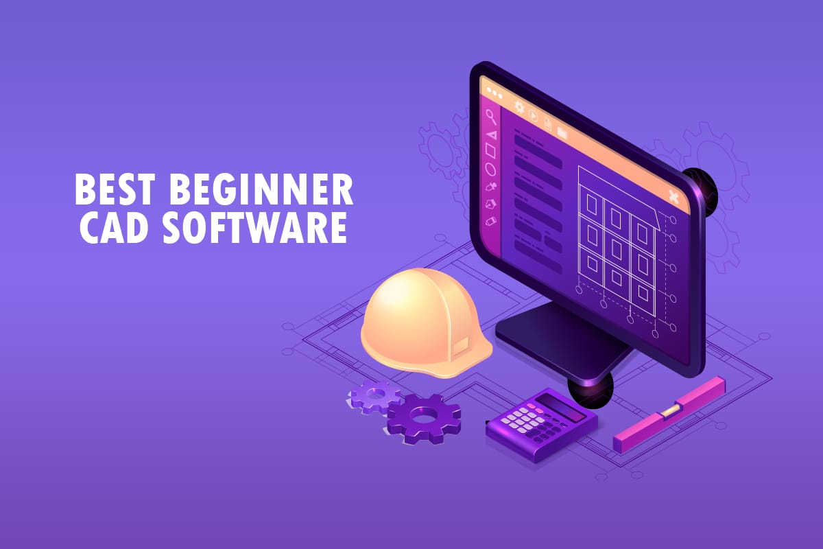 30 Best Beginner CAD Software