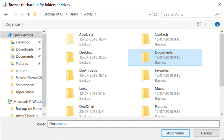 Browse the backup and select the files or folders you want to restore then click Add files