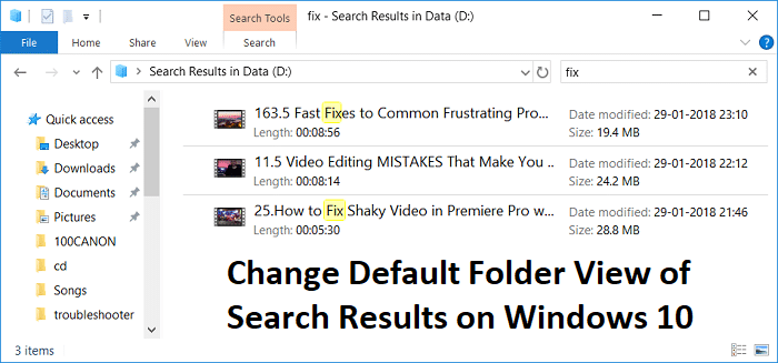 Change Default Folder View of Search Results on Windows 10