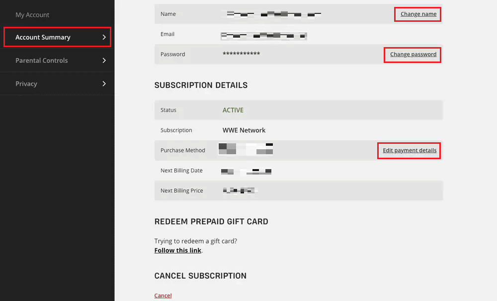 Change name and Change password under the ACCOUNT DETAILS section - Edit payment details from the SUBSCRIPTION DETAILS section | How to Get WWE Network Free Account