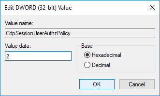 Change the Value of CdpSessionUserAuthzPolicy DWORD to 2