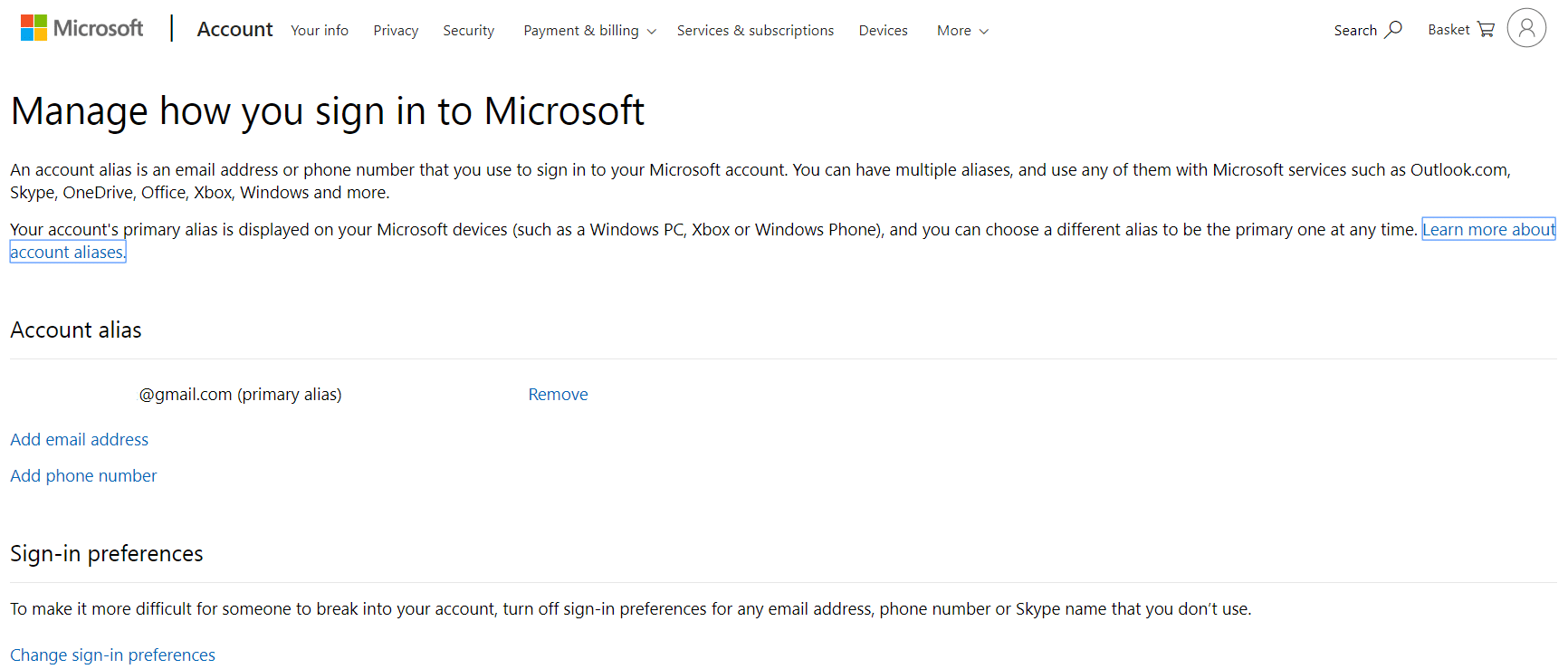 Change your email id linked with your account then click on Manage how you sign in to Microsoft