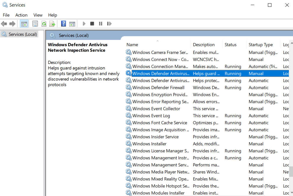 Check for the Windows Defender Service in the Name column