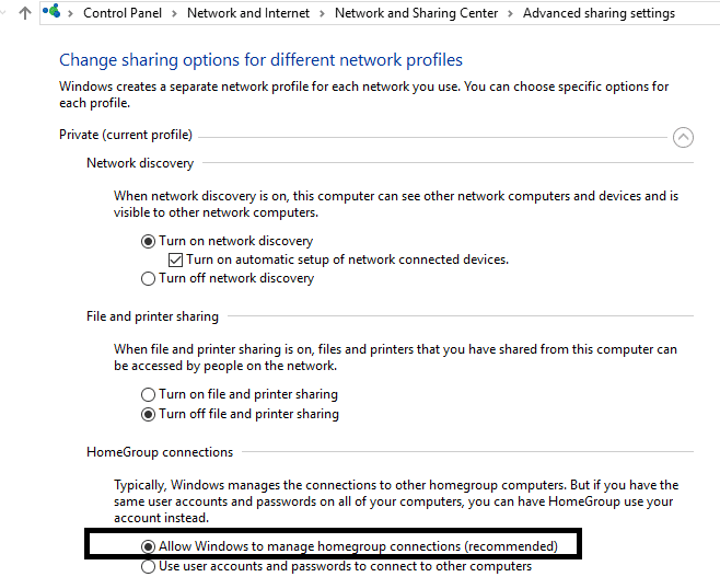 Checkmark Allow Windows to manage homegroup connections (recommended)