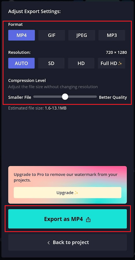Choose the desired Format, Resolution, and Compression Level and tap on Export as MP4 | Upload a video from your camera roll to your TikTok draft