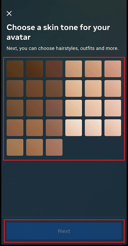 Choose the desired skin tone for your avatar and tap on Continue
