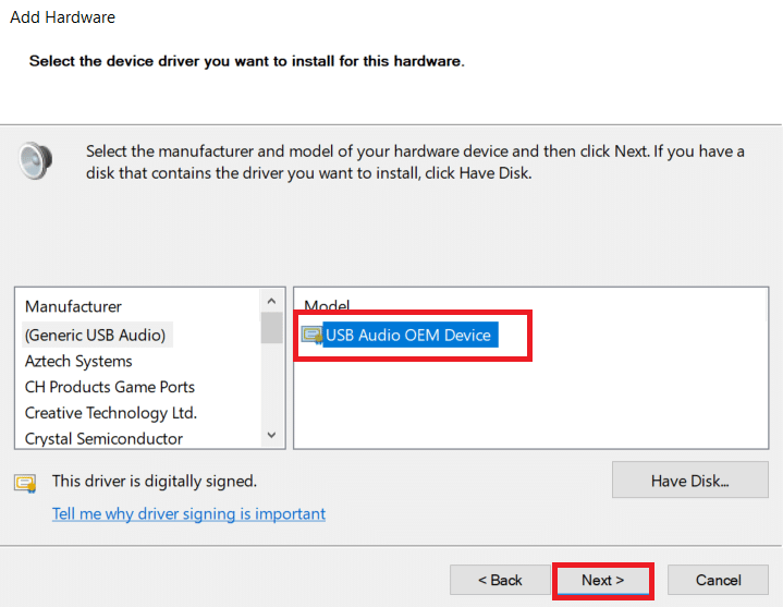 Choose the model of your audio device and click Next. How to Fix No Audio Devices are Installed