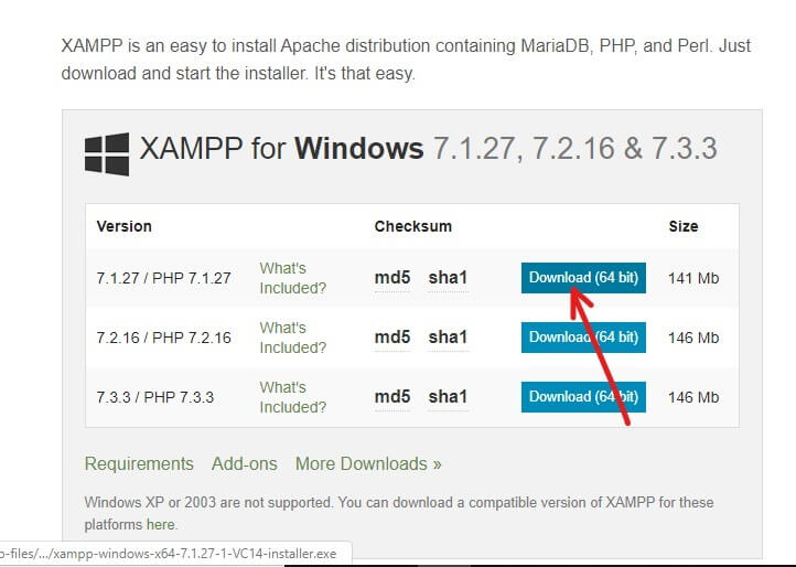 Choose the version of PHP which you want to install XAMPP and click on the download button