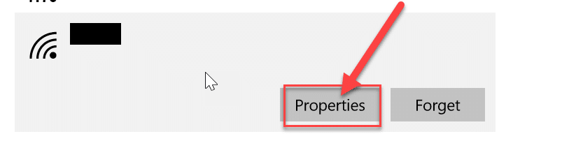Choose your network and click on “Properties”