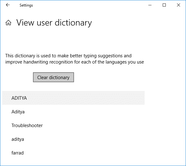 Clear dictionary by clicking on Clear dictionary button