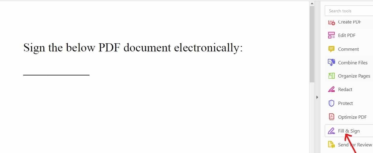 Click on the Fill and Sign option available in the panel on the right side | Electronically Sign PDF Documents Without Printing