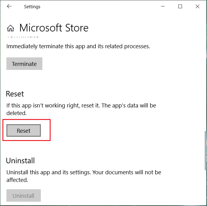 Click Reset in order to Reset Windows Store