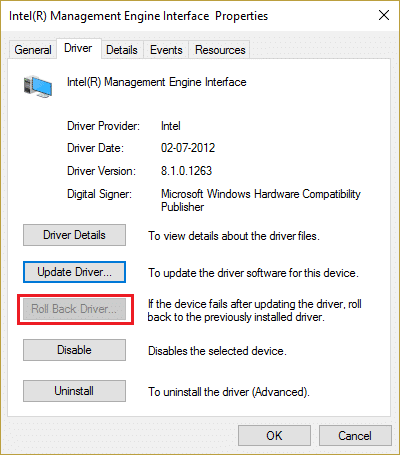 Click Roll Back Driver in Driver tab for Intel Management Engine Interface Properties