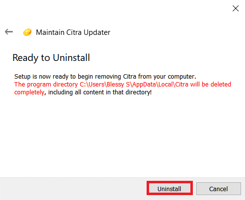 Click Uninstall Maintain Citra Updater