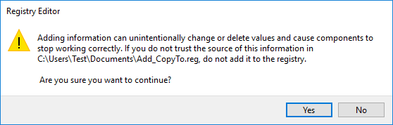 Click Yes to continue to merge the Add_CopyTo.reg with registry