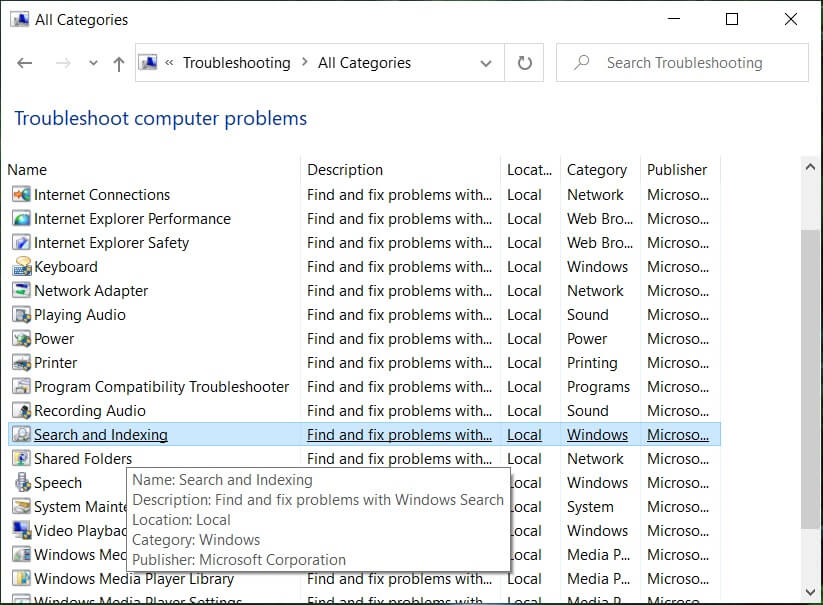 Click and run the Troubleshooter for Search and Indexing