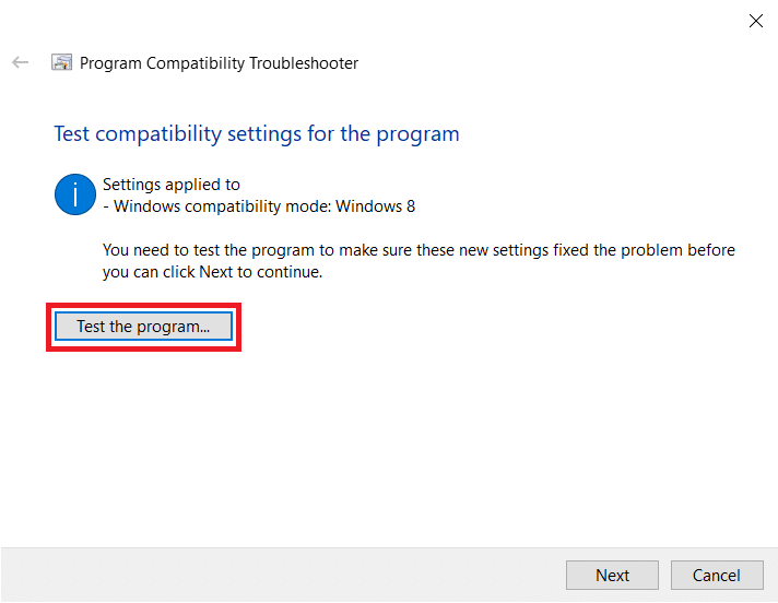Нажмите «Протестировать программу» | Исправить Dragon Age Inquisition не запускается в Windows 10