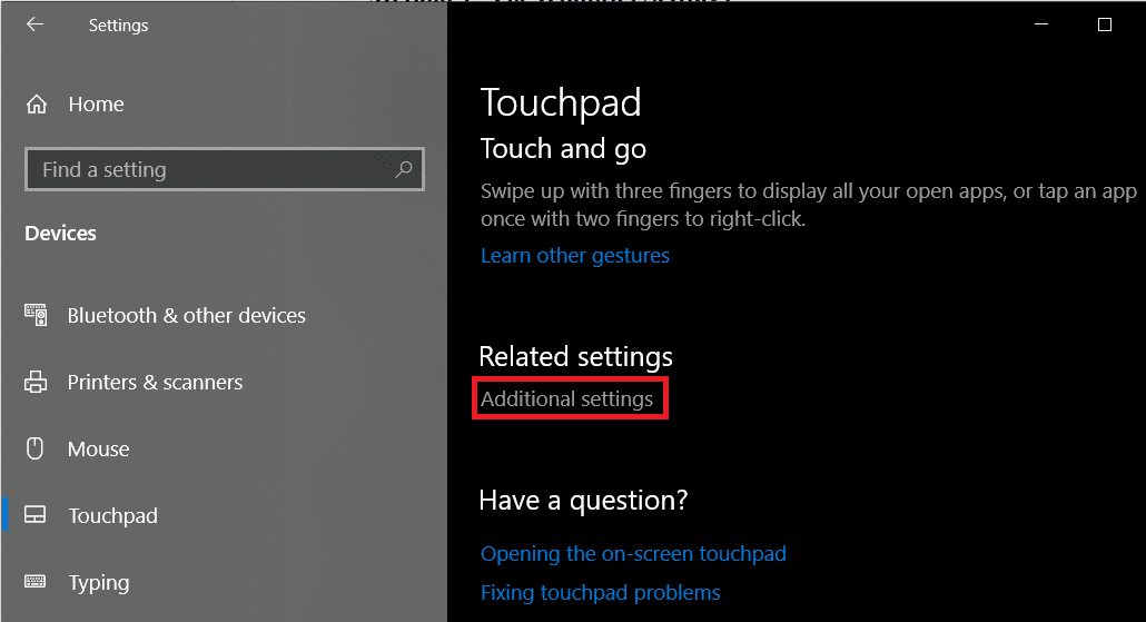 Click on Additional settings option found in the right-hand panel