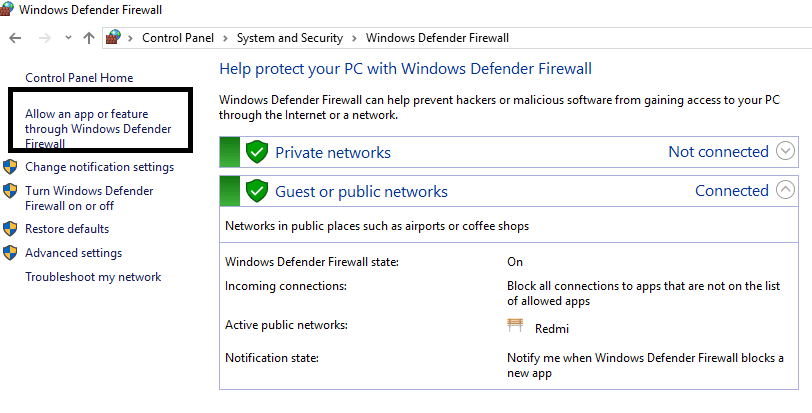 Click on Allow an app or feature through Windows Firewall on the left pane