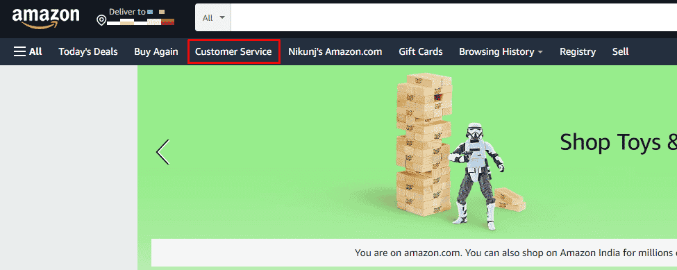 Click on Customer Service | How to Get Refund on Amazon