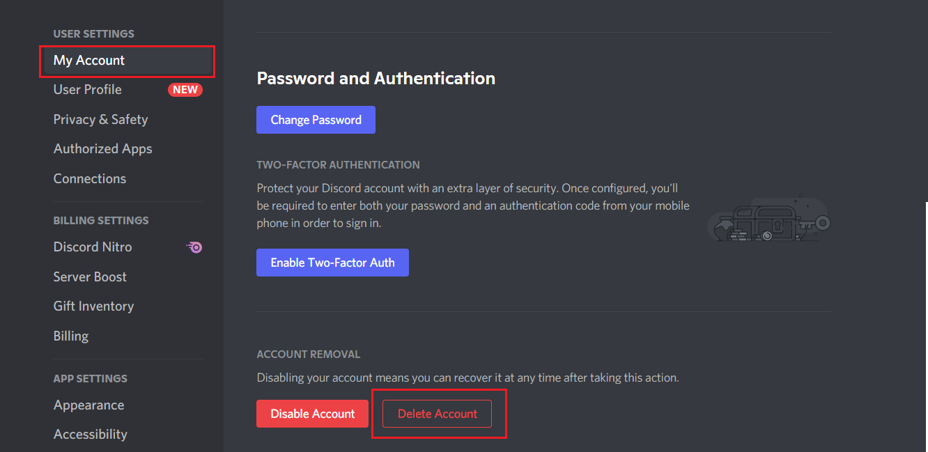 Click on Delete Account button in My Account Settings in Discord