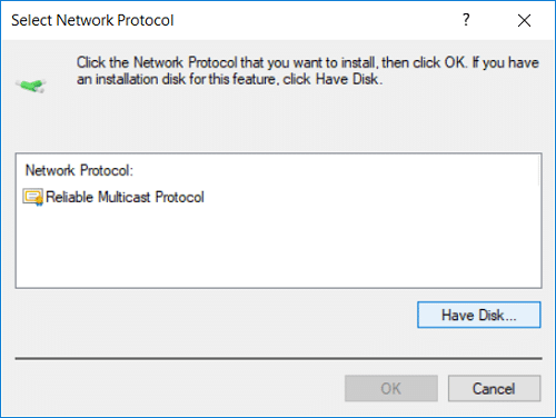 Click on Have Disk on the Select Network Protocol Window
