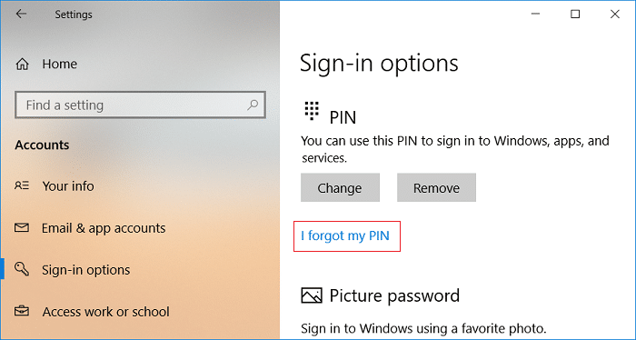 Click on I forgot my PIN under PIN | How to Add a PIN to Your Account in Windows 10