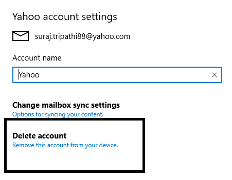 Click on Manage option where you will get the option to delete the account | Set up Yahoo email account in Windows 10 Mail App