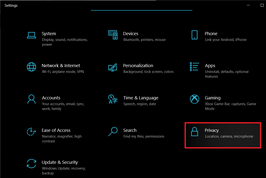 Click on Privacy | Fix: Laptop Camera Not Working on Windows 10