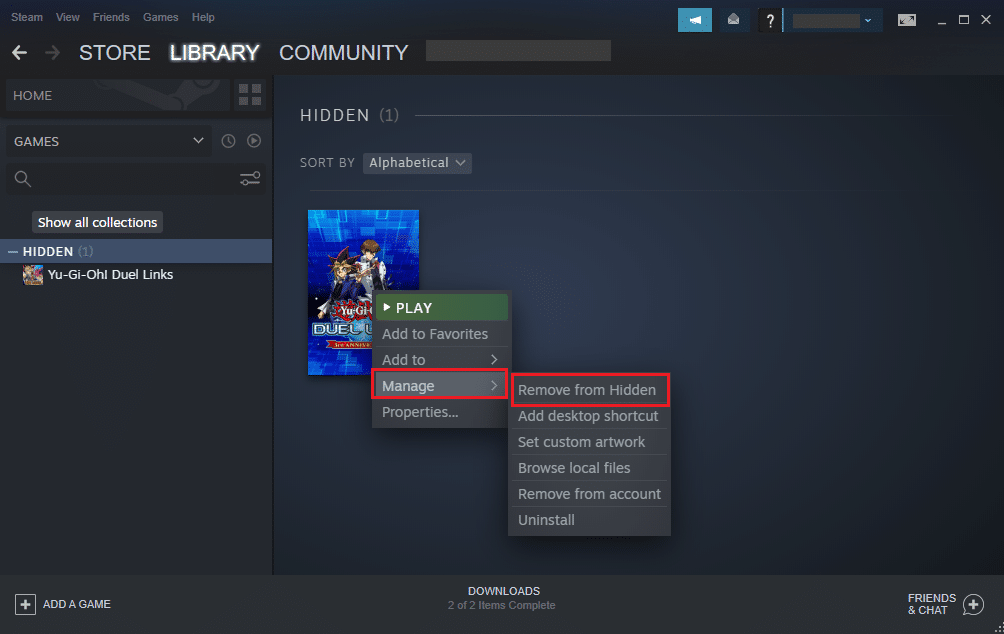 Click on Remove from hidden to move the game back to the Steam library