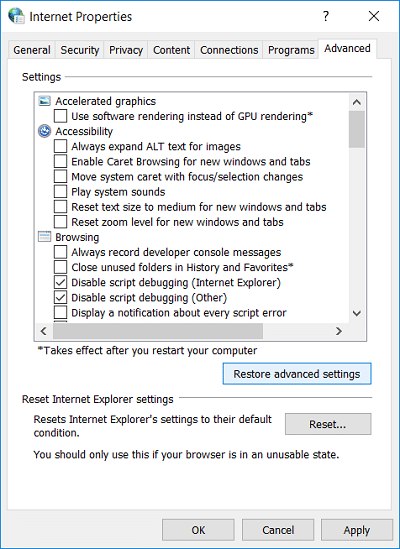 Click on Restore advanced settings button at the bottom of Internet Properties window