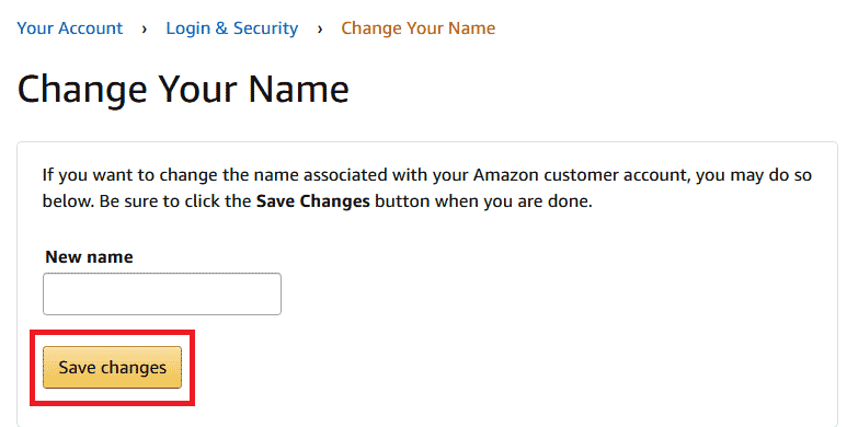 Click on Save changes after making the chances for each of the options | reset Amazon account