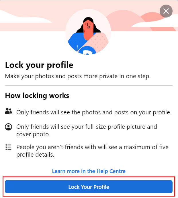 Click on the Lock Your Profile option to confirm the action