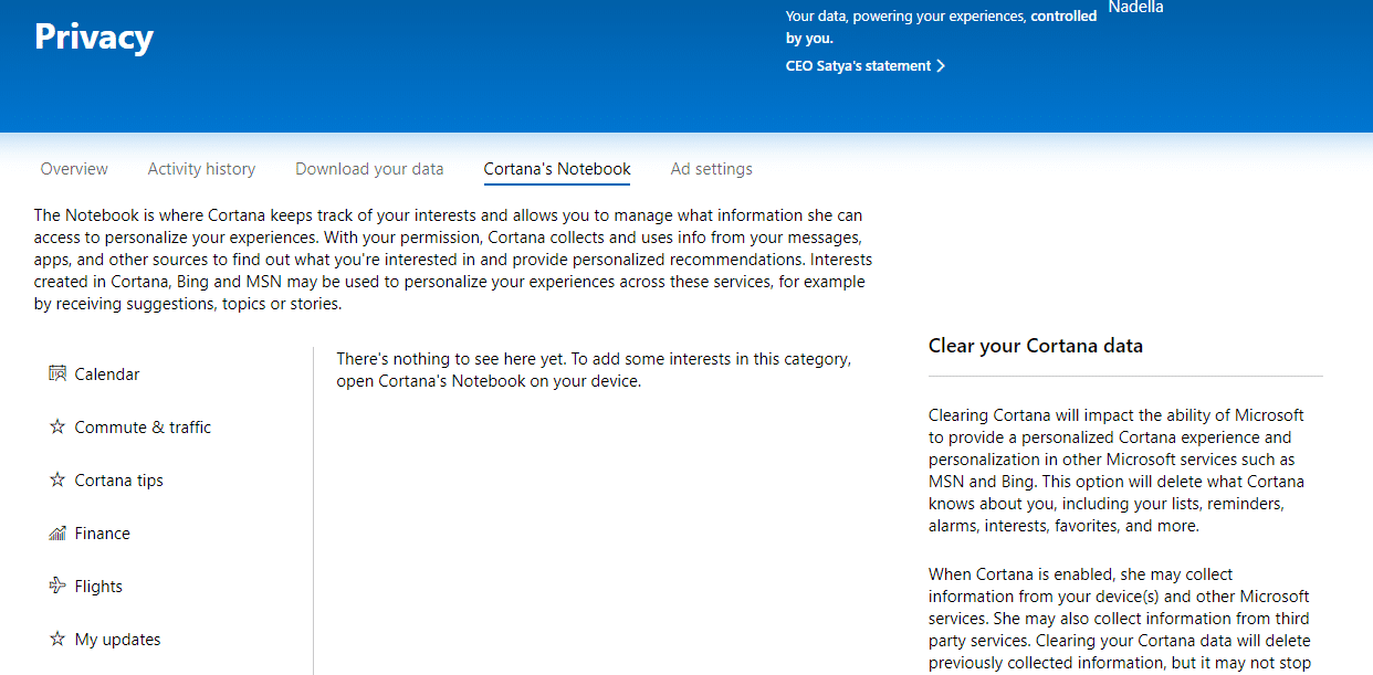 Click on ‘Clear Cortana data’ on the right side of the page to delete all information that Cortana has about you.