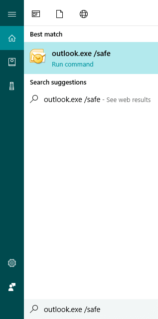 Click the Start button and type “outlook.exe safe”